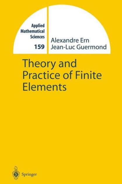 【海外輸入】 Elements Finite of Practice and Theory by Ern Alexandre 洋書