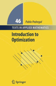 Title: Introduction to Optimization / Edition 1, Author: Pablo Pedregal