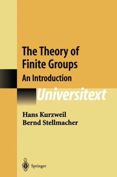 The Theory of Finite Groups: An Introduction / Edition 1