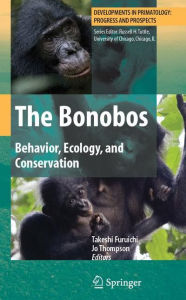 The Bonobos: Behavior, Ecology, and Conservation / Edition 1