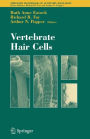 Vertebrate Hair Cells / Edition 1