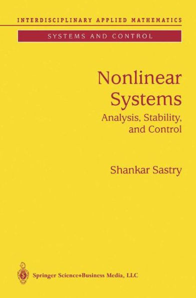 Nonlinear Systems: Analysis, Stability, and Control / Edition 1