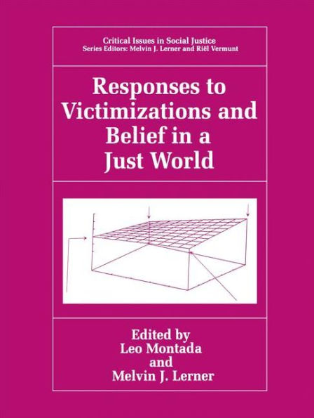 Responses to Victimizations and Belief in a Just World / Edition 1