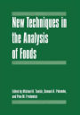 New Techniques in the Analysis of Foods / Edition 1