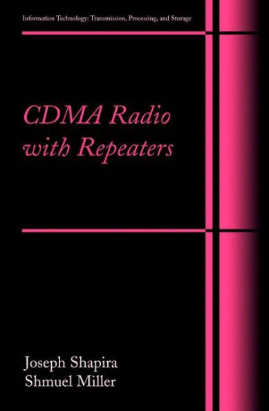 CDMA Radio with Repeaters / Edition 1