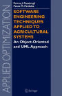 Software Engineering Techniques Applied to Agricultural Systems: An Object-Oriented and UML Approach