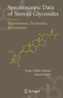 Spectroscopic Data of Steroid Glycosides: Volume 2
