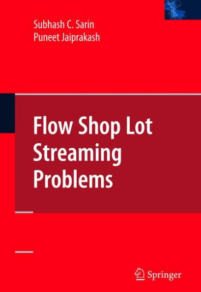 Flow Shop Lot Streaming / Edition 1