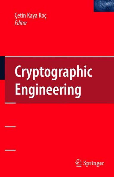 Cryptographic Engineering / Edition 1