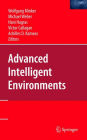 Advanced Intelligent Environments