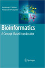 Bioinformatics: A Concept-Based Introduction / Edition 1