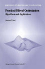 Practical Bilevel Optimization: Algorithms and Applications