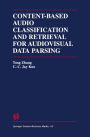 Content-Based Audio Classification and Retrieval for Audiovisual Data Parsing / Edition 1