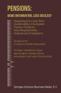 Pensions: More Information, Less Ideology: Assessing the Long-Term Sustainability of European Pension Systems: Data Requirements, Analysis and Evaluations