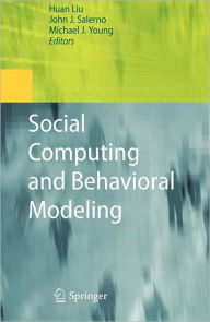 Social Computing and Behavioral Modeling
