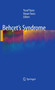 Title: Behçet's Syndrome, Author: Yusuf Yazici