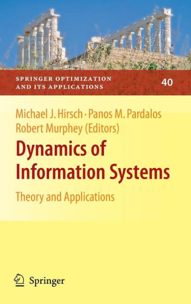 Dynamics of Information Systems: Theory and Applications / Edition 1