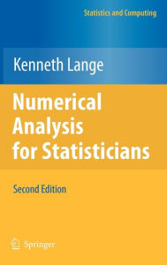 Title: Numerical Analysis for Statisticians, Author: Kenneth Lange