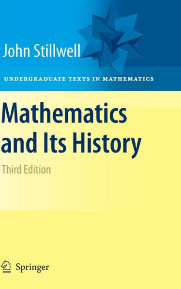 Mathematics and Its History / Edition 3