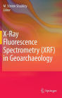 X-Ray Fluorescence Spectrometry (XRF) in Geoarchaeology