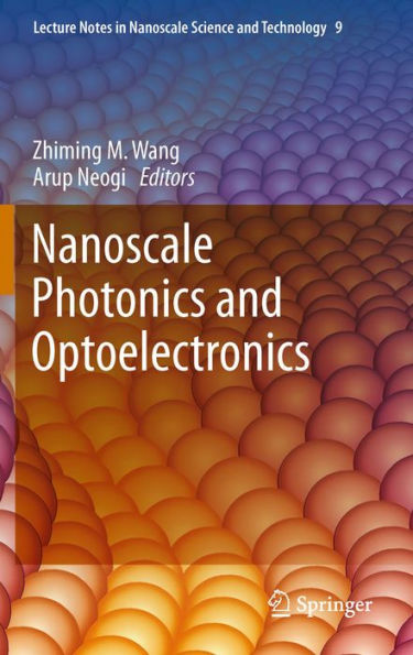 Nanoscale Photonics and Optoelectronics