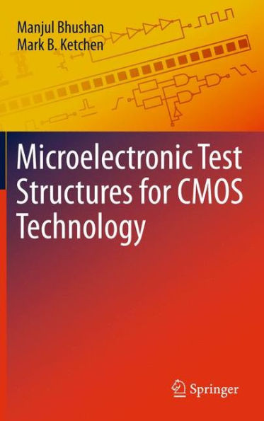 Microelectronic Test Structures for CMOS Technology / Edition 1