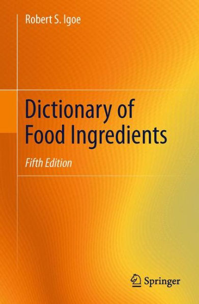 Dictionary of Food Ingredients / Edition 5