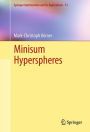 Minisum Hyperspheres / Edition 1