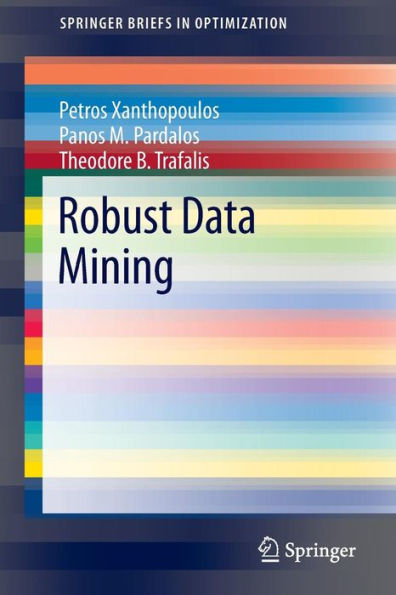 Robust Data Mining