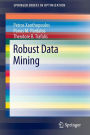 Robust Data Mining