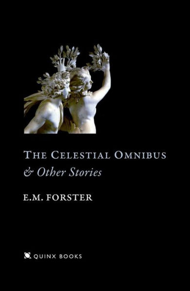 The Celestial Omnibus: And Other Stories