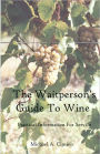 The Waitperson's Guide to Wine: Practical Information for Service