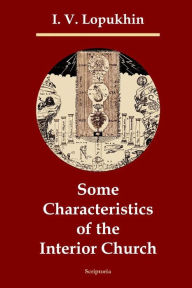 Title: Some Characteristics of the Interior Church, Author: D H S Nicholson