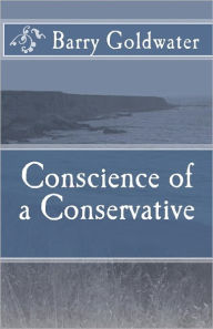 Conscience Of A Conservative