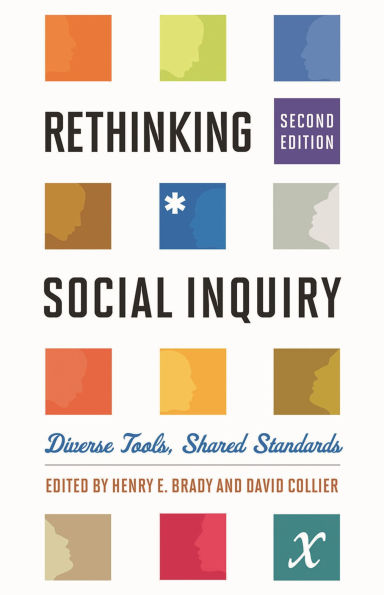 Rethinking Social Inquiry: Diverse Tools, Shared Standards