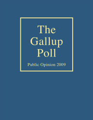The Gallup Poll: Public Opinion 2009