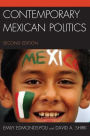 Contemporary Mexican Politics / Edition 2