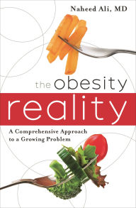 The Obesity Reality: A Comprehensive Approach to a Growing Problem