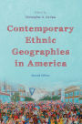 Contemporary Ethnic Geographies in America / Edition 2
