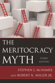 The Meritocracy Myth / Edition 3