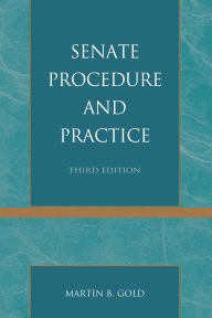Senate Procedure and Practice