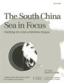 The South China Sea in Focus: Clarifying the Limits of Maritime Dispute