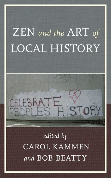 Zen and the Art of Local History