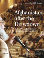 Afghanistan After the Drawdown: U.S. Civilian Engagement in Afghanistan Post-2014