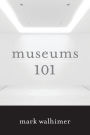 Museums 101