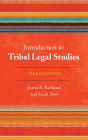 Introduction to Tribal Legal Studies