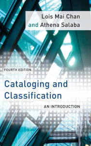 Title: Cataloging and Classification: An Introduction, Author: Lois Mai Chan