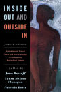 Inside Out and Outside In: Psychodynamic Clinical Theory and Psychopathology in Contemporary Multicultural Contexts