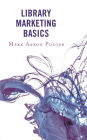 Library Marketing Basics