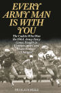 Every Army Man Is with You: The Cadets Who Won the 1964 Army-Navy Game, Fought in Vietnam, and Came Home Forever Changed